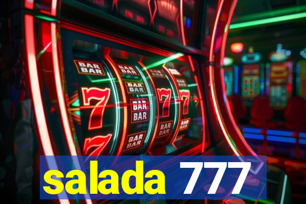 salada 777